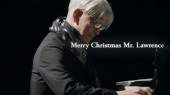 坂本龍一《Merry Christmas Mr.Lawrence》线上音乐会
